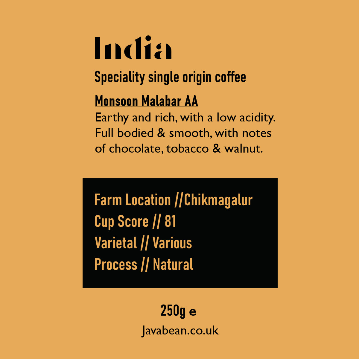 India Monsoon Malabar AA